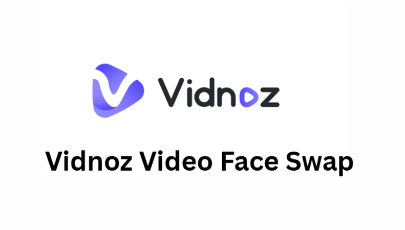 understanding vidnoz ai face swap tool