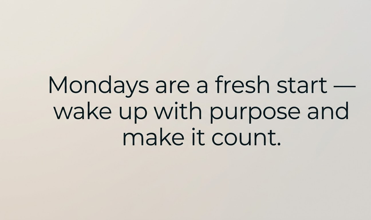 monday quotes for work