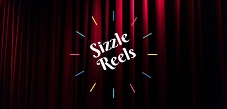 sizzle reel storytelling